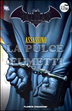 BATMAN LA LEGGENDA #    21: ASSASSINO
