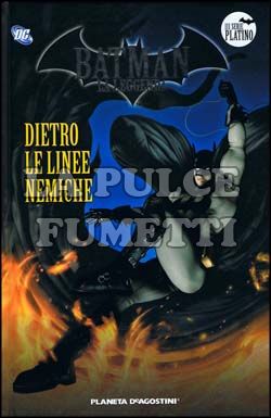 BATMAN LA LEGGENDA #    26: DIETRO LE LINEE NEMICHE