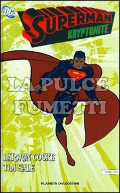 SUPERMAN: KRYPTONITE