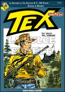 TEX STELLA D'ORO #     9: LA VALLE DEL TERRORE