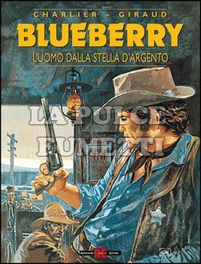 BLUEBERRY #     6: L'UOMO DALLA STELLA D'ARGENTO