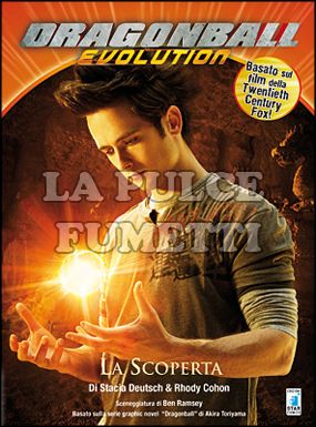 DRAGON BALL EVOLUTION #     1: LA SCOPERTA