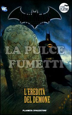 BATMAN LA LEGGENDA #    38: L'EREDITA' DEL DEMONE