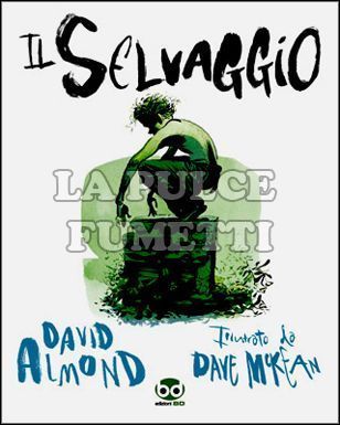 IL SELVAGGIO