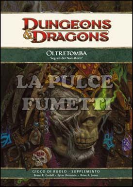 DUNGEONS E DRAGONS - OLTRETOMBA SEGRETI DEI NON MORTI