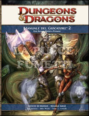 DUNGEONS E DRAGONS - MANUALE DEL GIOCATORE II 4A EDIZIONE