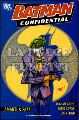 BATMAN CONFIDENTIAL #     2: AMANTI E PAZZI