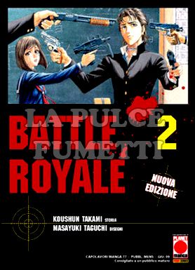 CAPOLAVORI MANGA #    77 - BATTLE ROYALE  2