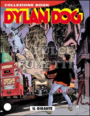 DYLAN DOG COLLEZIONE BOOK #   156: IL GIGANTE