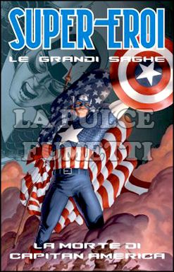 SUPER-EROI LE GRANDI SAGHE #     2 - LA MORTE DI CAPITAN AMERICA - NO INSERTO SPIDER-MAN OBAMA