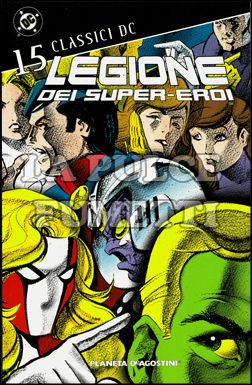 CLASSICI DC - LEGIONE DEI SUPER-EROI #    15