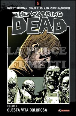 WALKING DEAD TP #     6: QUESTA VITA DOLOROSA