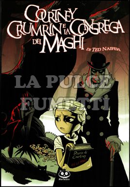 COURTNEY CRUMRIN #     2: LA CONGREGA DEI MAGHI