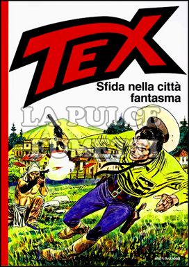 TEX CARTONATO - SFIDA NELLA CITTA FANTASMA