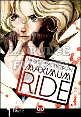 MAXIMUM RIDE #     1