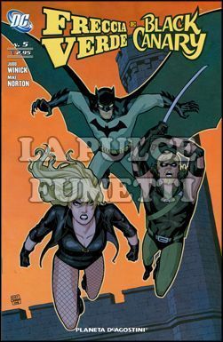 FRECCIA VERDE E BLACK CANARY #     5