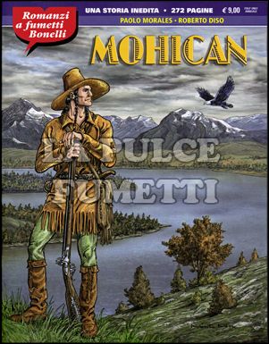 ROMANZI A FUMETTI BONELLI #     4: MOHICAN