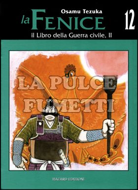 LA FENICE #    12: IL LIBRO DELLA GUERRA CIVILE 2