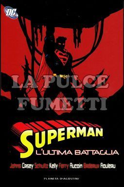 SUPERMAN: L'ULTIMA BATTAGLIA
