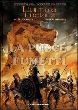 CRONACHE DELL'ANTICHITA' GALATTICA #     1: L'ULTIMO TROIANO