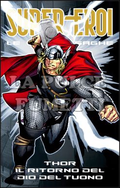 SUPER-EROI LE GRANDI SAGHE #    16 - THOR