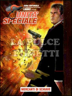 UNITA SPECIALE #    15: MERCANTI DI SCHIAVE