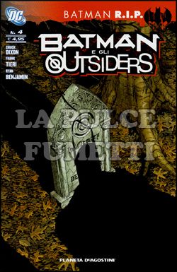 BATMAN E GLI OUTSIDERS #     4 - BATMAN RIP