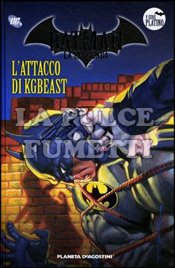 BATMAN LA LEGGENDA #    62: L'ATTACCO DI KGBEAST