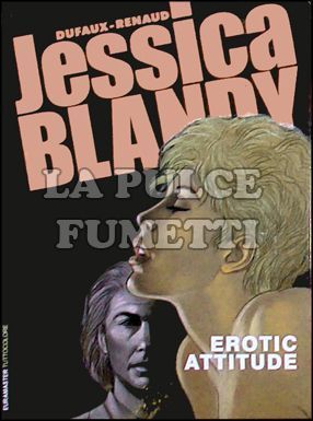 EURAMASTER #   109 - JESSICA BLANDY 19: EROTIC ATTITUDE