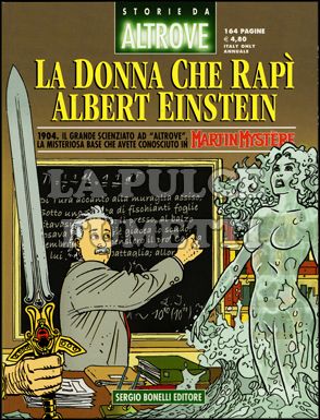 STORIE DA ALTROVE #    12: LA DONNA CHE RAPI' ALBERT EINSTEIN