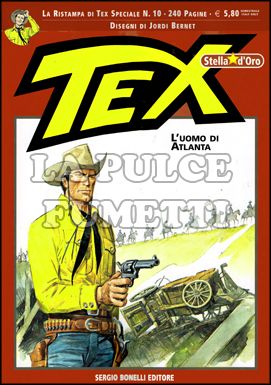 TEX STELLA D'ORO #    10: L'UOMO DI ATLANTA