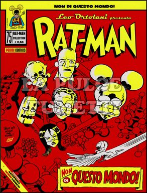 RAT-MAN COLLECTION #    75: NON DI QUESTO MONDO