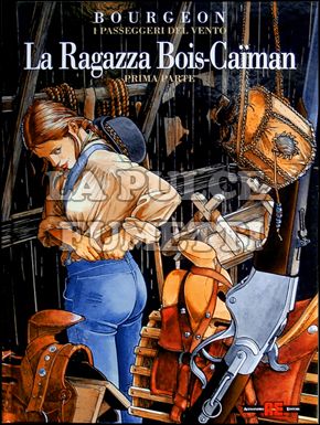 PASSEGGERI DEL VENTO #     6 - LA RAGAZZA BOIS CAIMAN 1