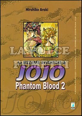 LE BIZZARRE AVVENTURE DI JOJO #     2 - PHANTOM BLOOD  2 (DI 3)