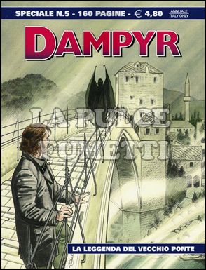 DAMPYR SPECIALE #     5: LA LEGGENDA DEL VECCHIO PONTE