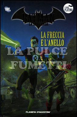 BATMAN LA LEGGENDA #    71: LA FRECCIA E L'ANELLO