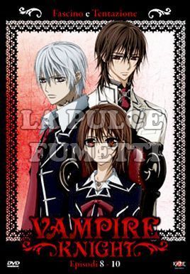 VAMPIRE KNIGHT #     3 - EPISODI 8/10