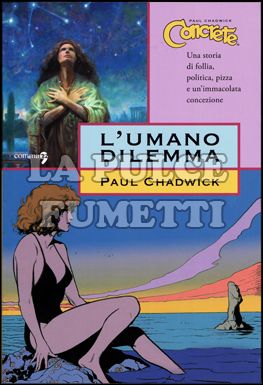 CONCRETE #     7: L'UMANO DILEMMA