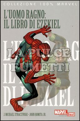 100% MARVEL BEST - UOMO RAGNO STRACZYNSKI  6: IL LIBRO DI EZEKIEL