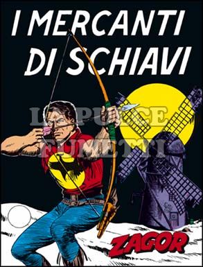 ZENITH #    65 - ZAGOR  14: I MERCANTI DI SCHIAVI