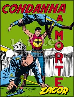 ZENITH #    68 - ZAGOR  17: CONDANNA A MORTE