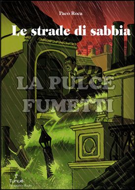 PROSPERO'S BOOKS #    21 - LE STRADE DI SABBIA