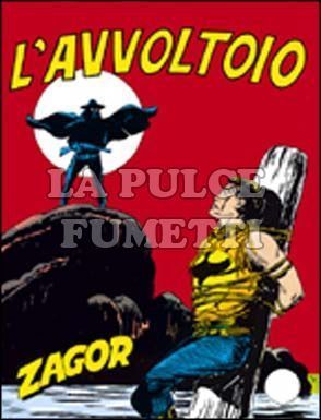 ZENITH #    73 - ZAGOR  22: L'AVVOLTOIO