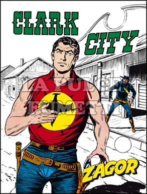 ZENITH #    79 - ZAGOR  28: CLARK CITY