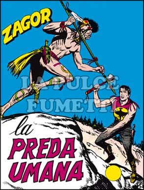 ZENITH #    81 - ZAGOR  30: LA PREDA UMANA