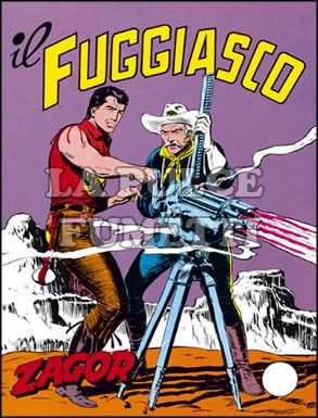 ZENITH #    83 - ZAGOR  32: IL FUGGIASCO