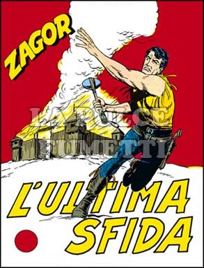 ZENITH #    88 - ZAGOR  37: L'ULTIMA SFIDA