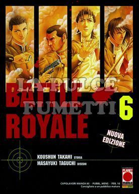 CAPOLAVORI MANGA #    85 - BATTLE ROYALE  6