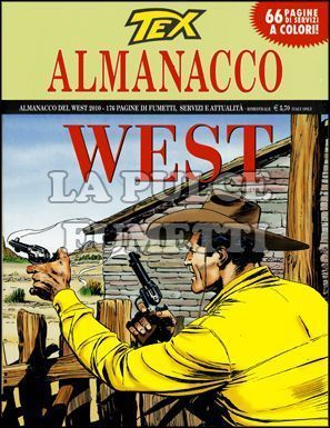 ALMANACCO DEL WEST 2010: LA BANDA DEI MESSICANI