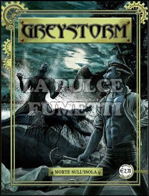 GREYSTORM #     5: MORTE SULL'ISOLA